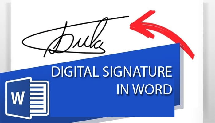 A Complete Guide to Making a Digital Signature in Word